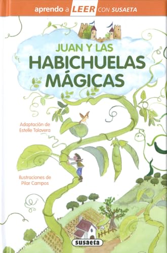 Juan y las habichuelas mágicas (Aprendo a LEER con Susaeta - nivel 0)