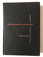 Old Testament life and literature B0006BUYK4 Book Cover