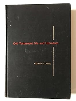 Hardcover Old Testament life and literature Book