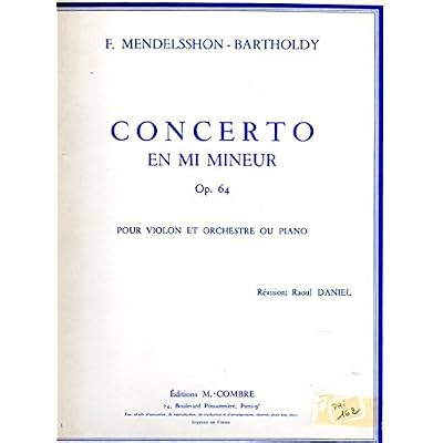 Vienna Master Series - Max Brunch - Violin Concerto No. 1, Col Nidrei - Felix Mendelsshon Bartholdy - Violin Concerto in E Minor