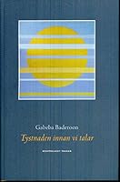 Tystnaden innan vi talar 9185133981 Book Cover