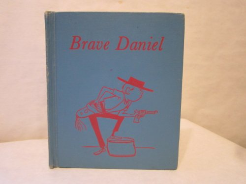 Brave Daniel: The Story of a Brave Boy B001ISZ22E Book Cover