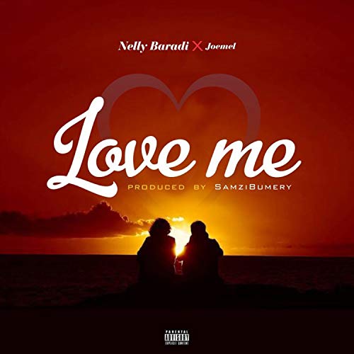 Love Me (feat. Joemel) [Explicit]