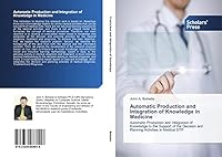 Automatic Production and Integration of Knowledge in Medicine 3639668014 Book Cover