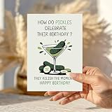 How Do Pickles Celebrate Their Birthday Funny Pun Card Humorous Greeting Cards Unique Gift Special Day for Foodie Food Lover Friend Bestie Colleague Husband