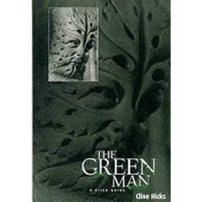 The Green Man - A Field Guide