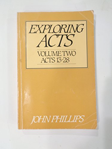 Exploring Acts (Acts 13-28) 080242449X Book Cover