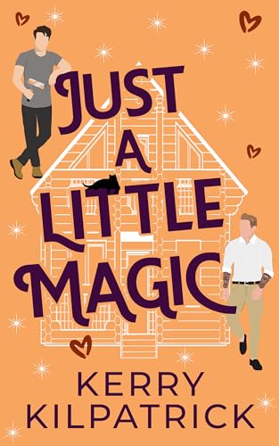 Just A Little Magic: A Daddy and Little Romance