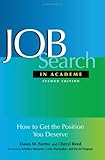 Job Search In Academe: How to Get the Position You Deserve