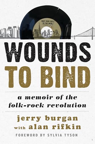 Wounds to Bind Folk-Rock Revolution comprendre l'histoire rock