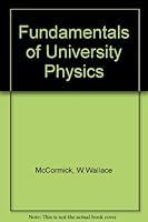 Fundamentals Of University Physics 0023785802 Book Cover