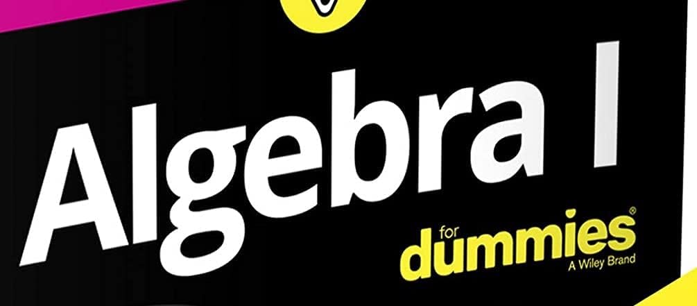 Algebra I For Dummies Book + Workbook Bundle      3rd Edition