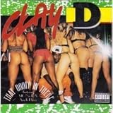 That Booty in There by Clay-D (1993-11-01)