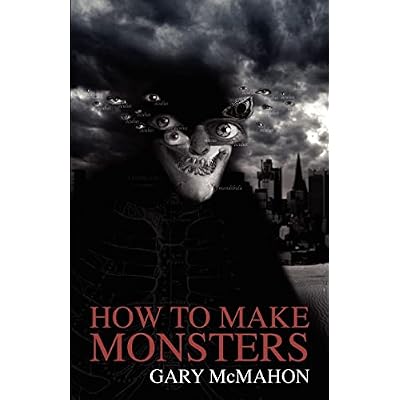 How to Make Monsters