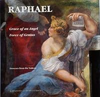 Raphael: Grace of an Angel, Fo 0517573709 Book Cover