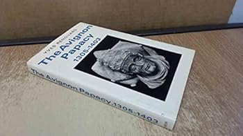 Hardcover Avignon Papacy, 1305-1403; Book