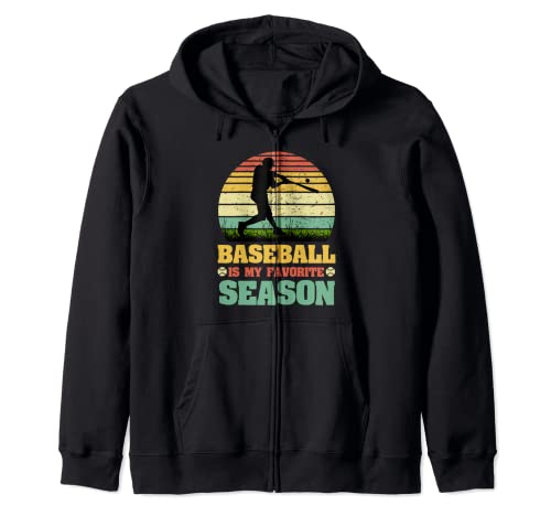 Baseball Is My Favorite Season Baseball Lover Funny Baseball Sudadera con Capucha
