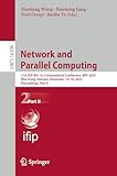 Network and Parallel Computing: 21st IFIP WG 10.3 International Conference, NPC 2025, Nha Trang, Vietnam, November 14–16, 2025, Proceedings, Part II (Lecture Notes in Computer Science Book 16306)