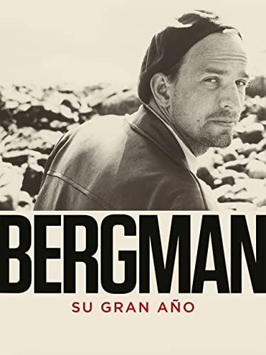 Bergman. Su gran año