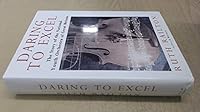 Daring to Excel: The Story of the National Youth Orchestra of Great Britain 0436233592 Book Cover