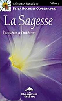 Paperback La sagesse [French] Book