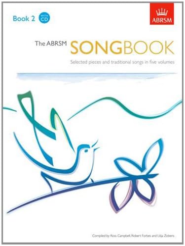 The ABRSM Songbook: Selected Pieces and Traditional Songs: Book 2
