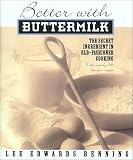 Better with Buttermilk: The Secret Ingredient in Old-Fashioned Cooking