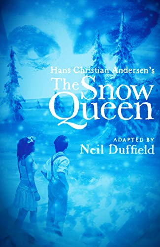 Télécharger The Snow Queen: - play adaptation (English Edition) PDF Ebook En Ligne