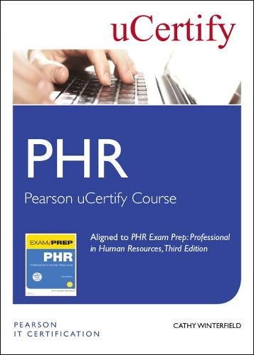 PHR Exam Prep Pearson uCertify Course Student Access Card: Professional in Human Resources