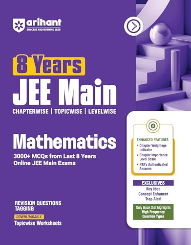 Image of Arihant 8 Years JEE Main Chemistry, Physics, Mathematics PYQ Book 2027 | Chapterwise, Topicwise & Levelwise 3000+ MCQs| NTA Authenticated Answers, Chapter Revision Questions & Topicwise Worksheets