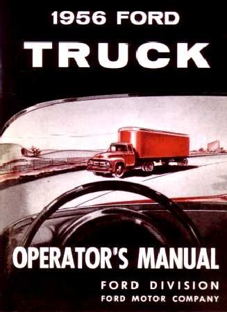 1956 FORD TRUCK Full Line Owners Manual User Guide