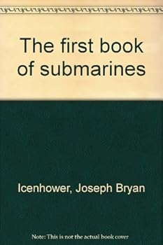 Hardcover The First Book of Submarines Book