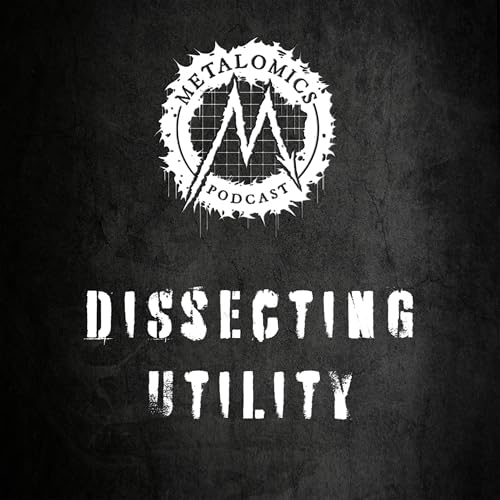 Ep5: Dissecting Utility