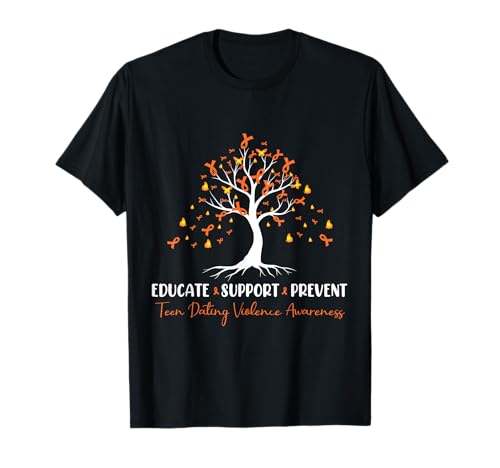 Educar Apoyo Prevenir la conciencia sobre la violencia en el noviazgo adolescente Camiseta