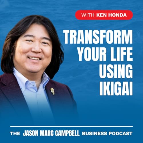 Transform your Life using Ikigai - Ken Honda cover art