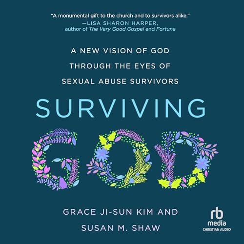 Surviving God : Grace Ji-Sun Kim, Susan M. Shaw episode artwork