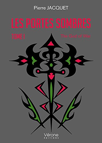 Les portes sombres - Tome 1 : The God of War