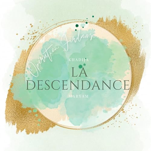 14 | La descendance