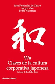 Paperback Wa, Claves de la cultura corporativa japonesa [Spanish] Book