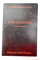 Malasangre, La Nueva Emigracion 1881702030 Book Cover