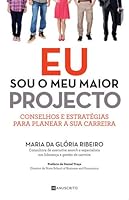 Eu Sou o Meu Maior Projecto (Portuguese Edition) 9898818166 Book Cover