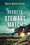  El secreto de Stewart Match: La novela negra que te arrojará a una realidad escalofriante