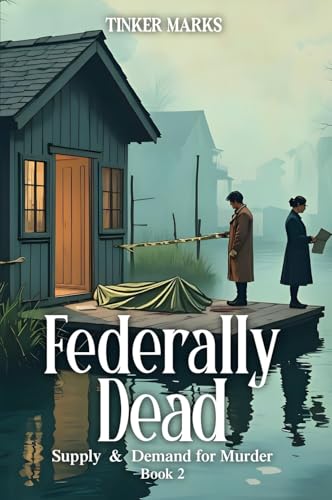 Bild: Federally Dead: Supply and Demand for Murder BOOK 2 (English Edition) f�r 6,04 EUR bei amazon.de