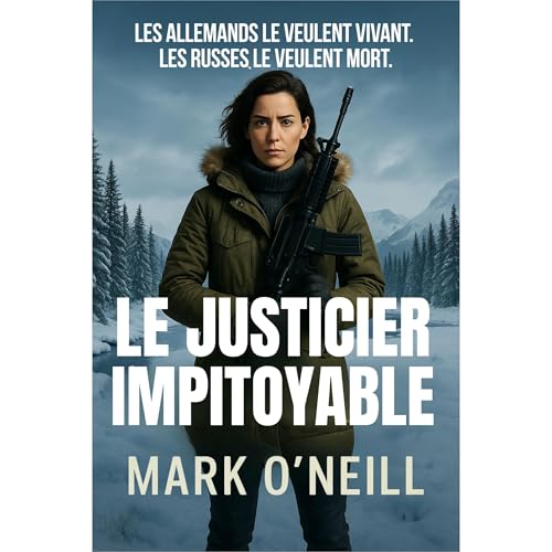 Le Justicier Impitoyable Audiolibro Por Mark O'Neill arte de portada