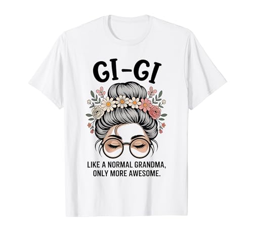 GI-GI Like A Normal Grandma Only More Awesome Messy Bun�B T�V���c