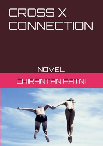 CROSS X CONNECTION: NOVEL