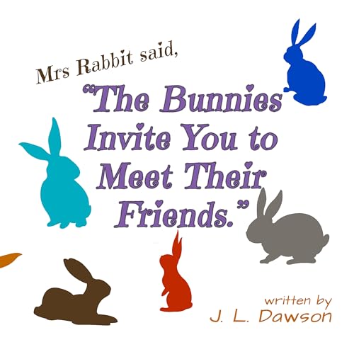 Mrs Rabbit said, “The Bunnies Invite You to Meet Their Friends.” (English Edition)
