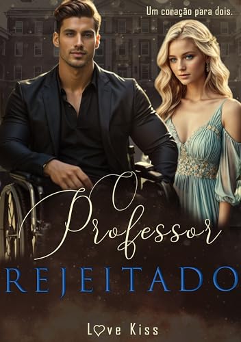 O PROFESSOR REJEITADO