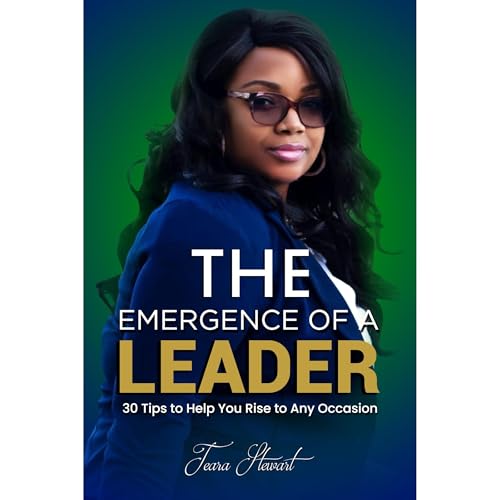 The Emergence of a Leader Audiolibro Por Teara Stewart arte de portada