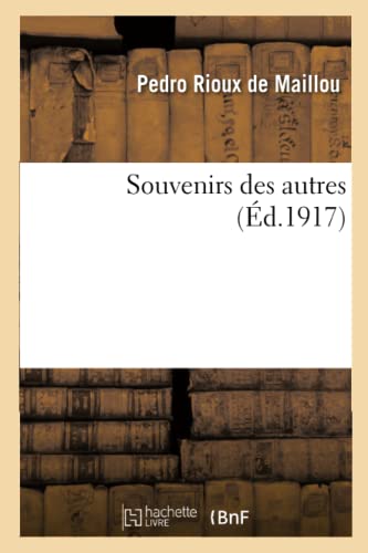 Souvenirs Des Autres (French Edition)